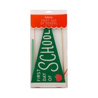 Green felt “First Day of School” pennant shown with wooden dowel and included ribbons