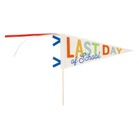Last Day of School Primary Felt Pennant Banner | Elementary Last Day of School, Last Day of School Decorations, Last Day of School Picture
