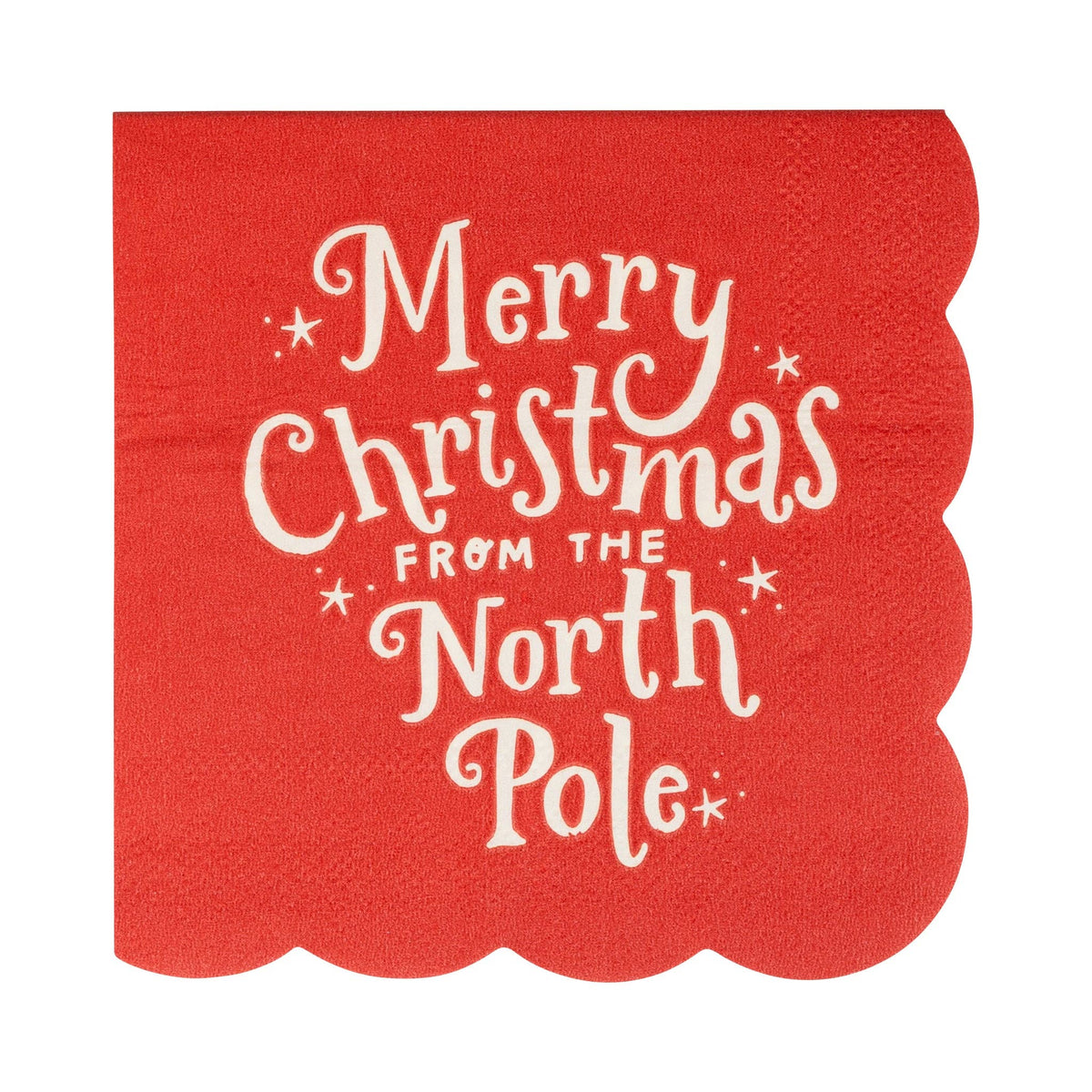 Red cocktail napkin with “Merry Christmas from the North Pole” text and scalloped edges
