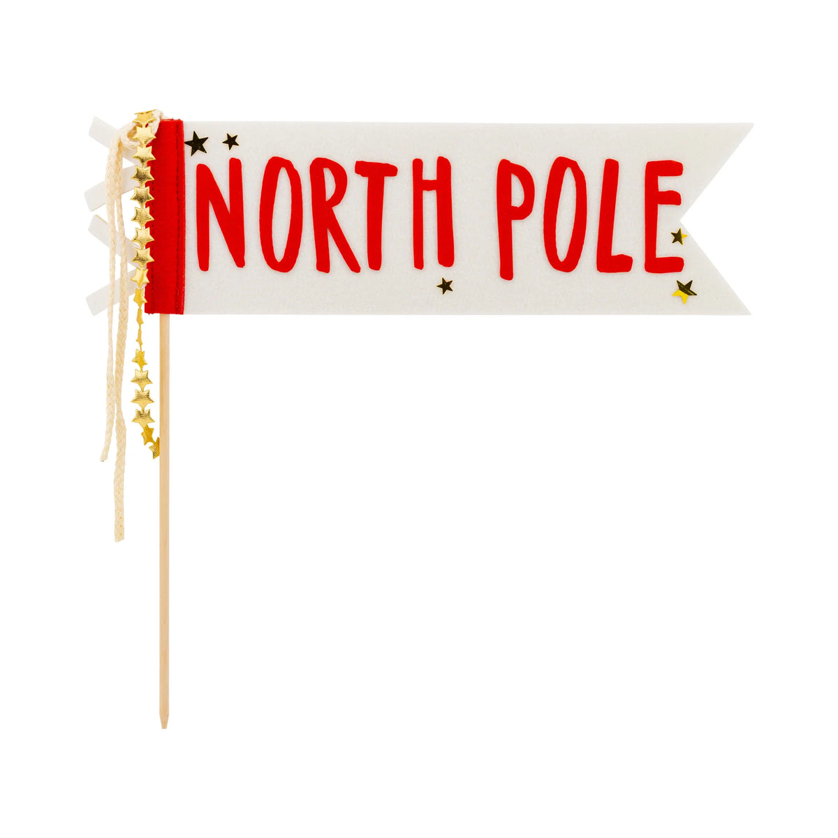 North Pole felt pennant flag with red lettering, star details, and ribbon trim on wooden dowel.