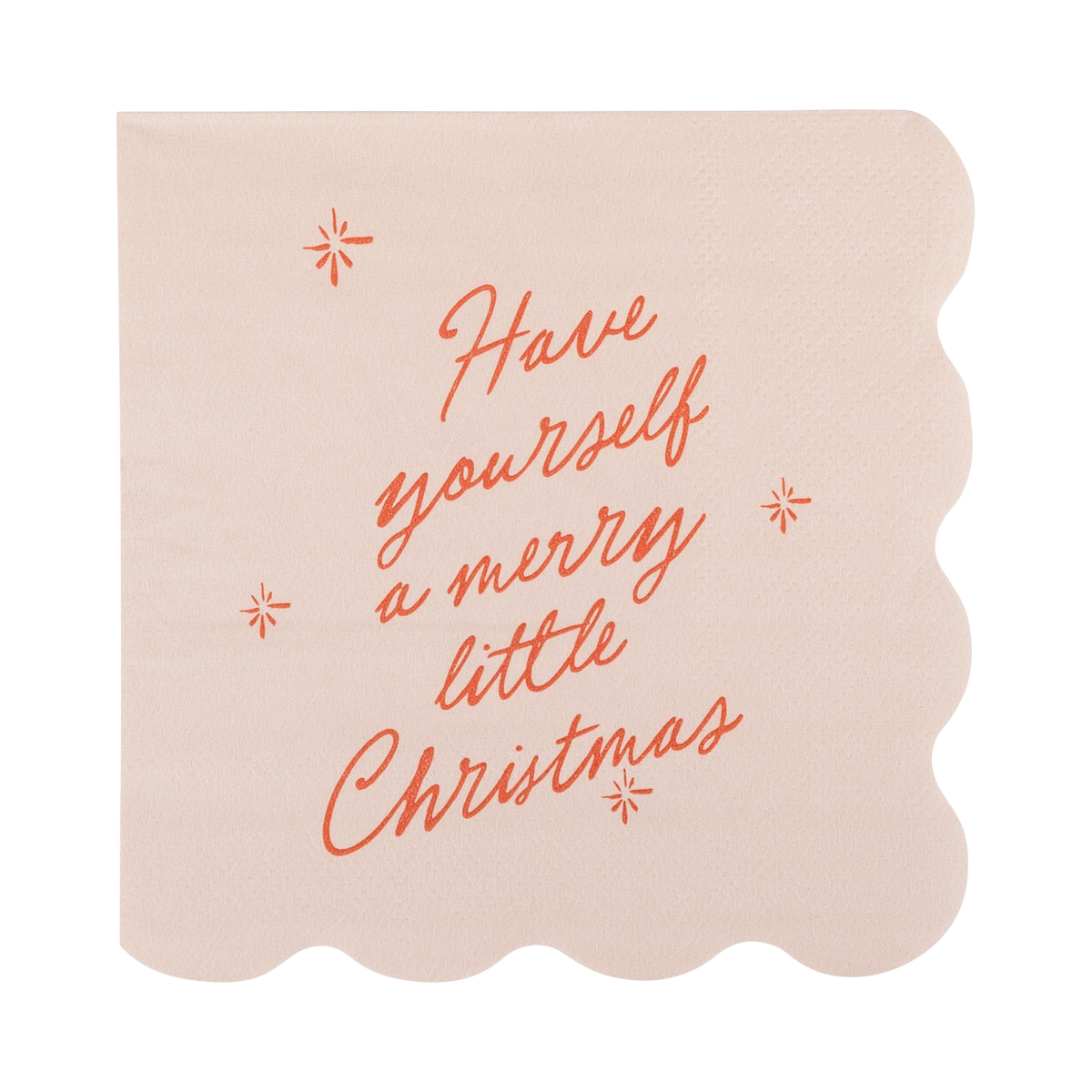 Pink cocktail napkin with a red "Have yourself a merry little Christmas" design