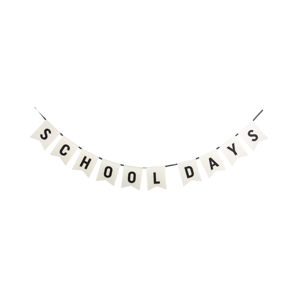 School Days felt banner laid flat and suspended against a white background showing all 10 cream pennants with black lettering spelling SCHOOL DAYS